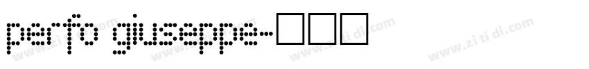perfo giuseppe字体转换